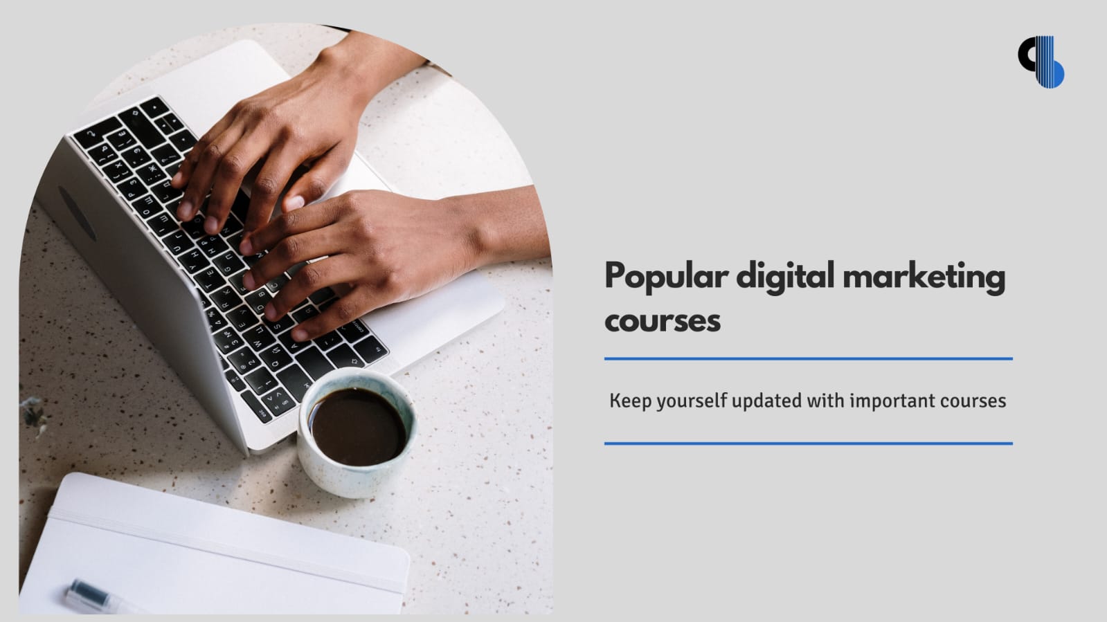 Popular platforms for Digital Marketing courses